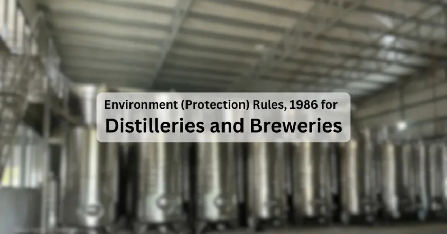 Environment-Protection-Rules-1986-for-Distilleries-and-Breweries